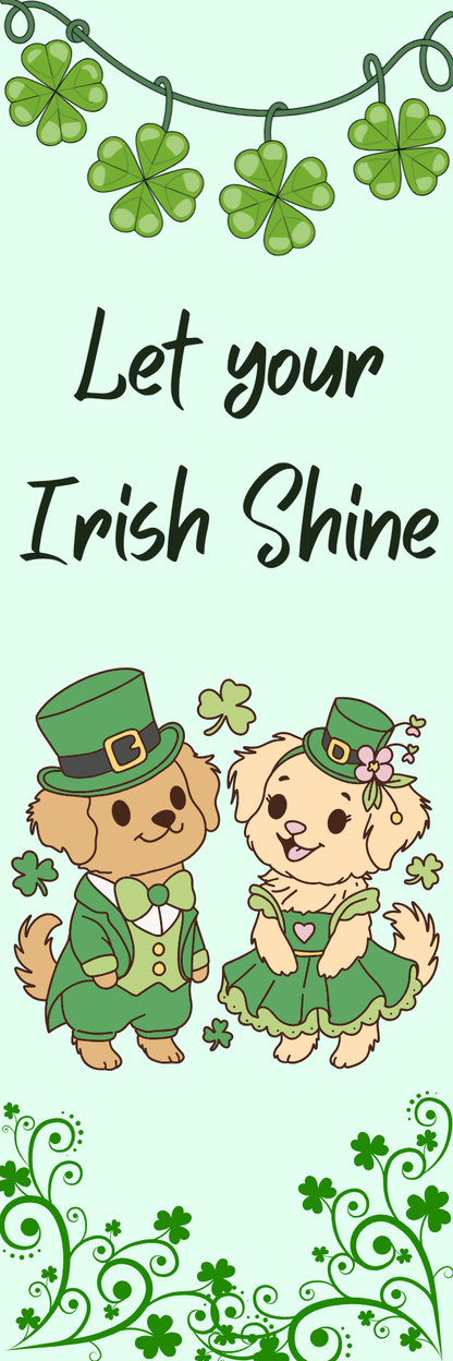 Let Your Irish Shine Laminated Bookmark Autumnmist Boutique