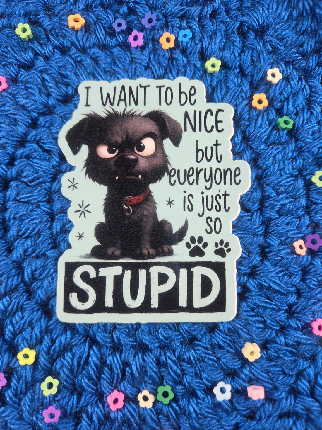 I Want to be Nice Vinyl Sticker Autumnmist Boutique