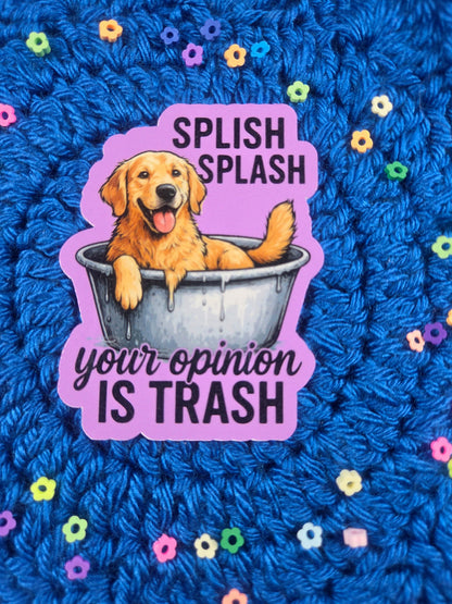 Your Opinion is Trash Vinyl Sticker Autumnmist Boutique