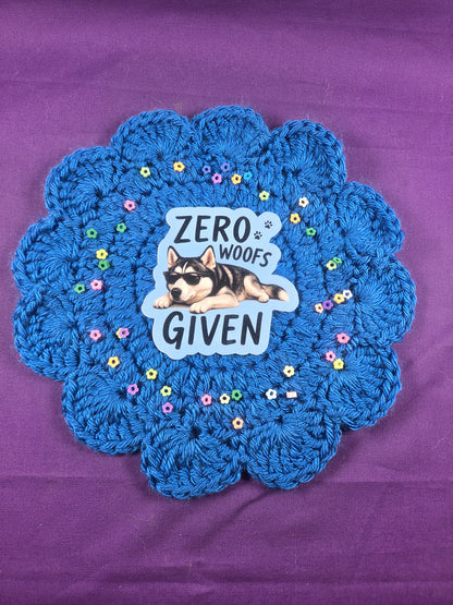 Zero Woofs Given Vinyl Sticker Autumnmist Boutique