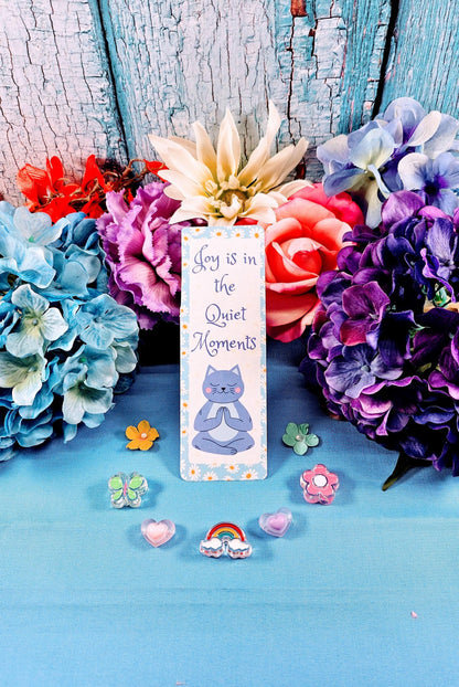 Zen "Joy is in the Quiet Moments" Flower Bookmark