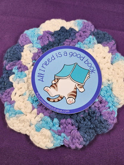 All I Need Is a Good Book Vinyl Sticker - Autumnmist Boutique