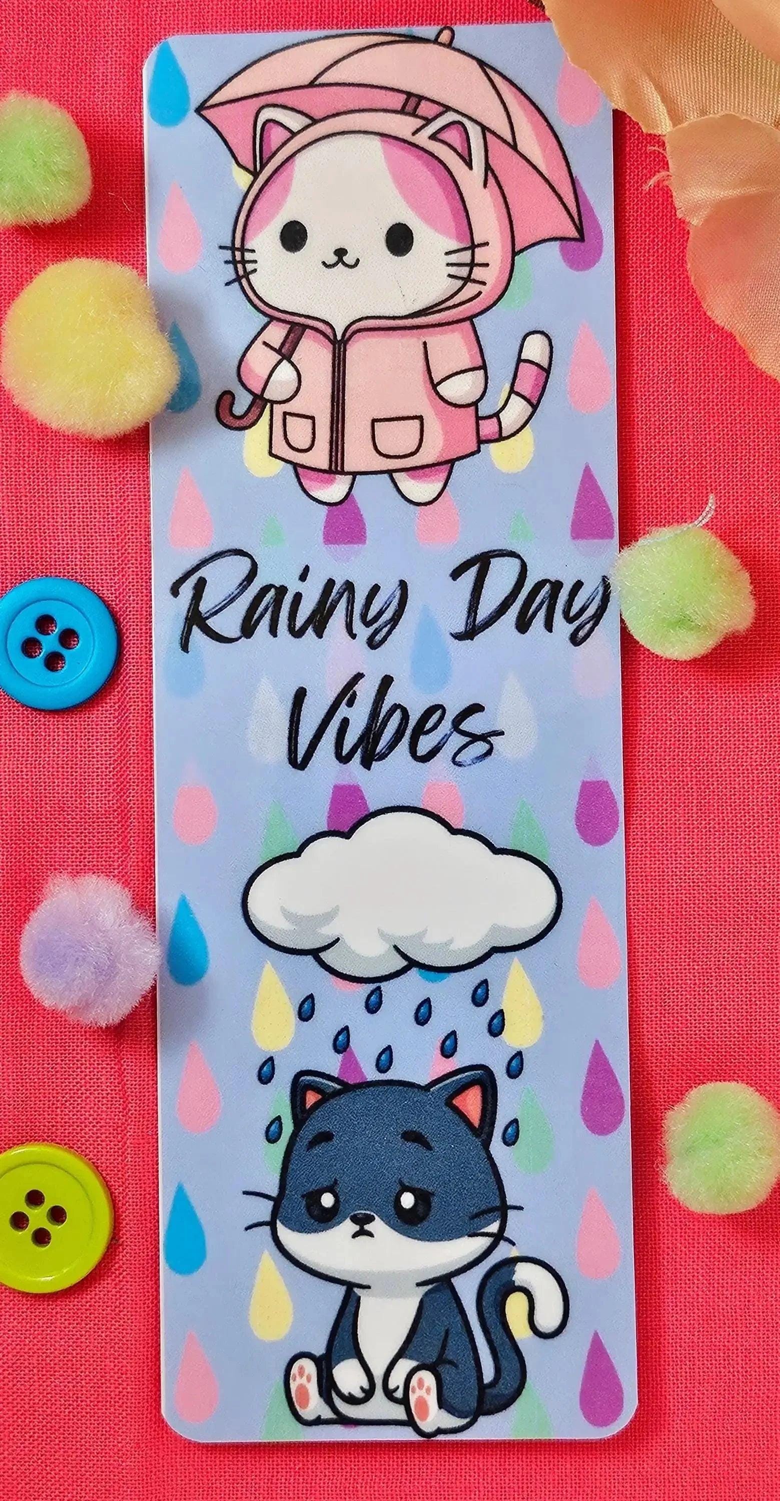 Rainy Day Vibes Laminated Bookmark - Autumnmist Boutique